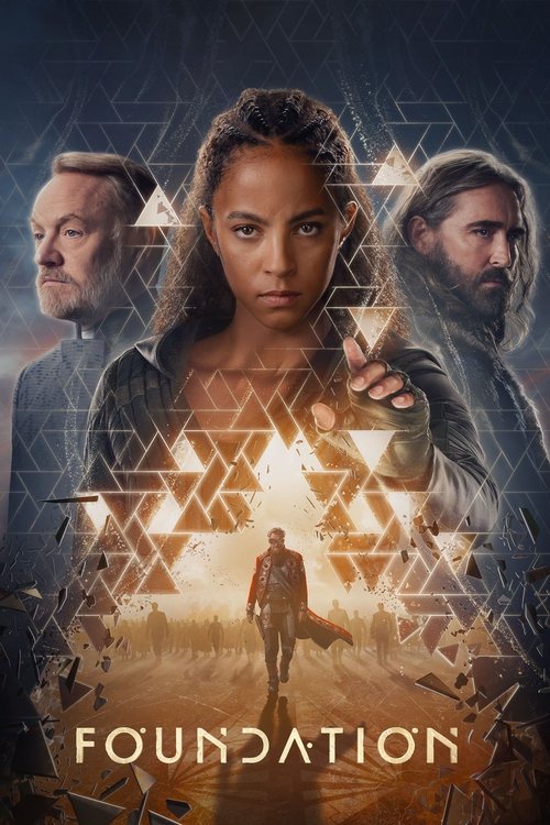 Promotional poster for the TV series "Foundation" featuring a central female character reaching out towards the viewer, with two male characters in the background. The poster includes geometric shapes and a shattered glass effect, with the title "FOUNDATION" at the bottom.