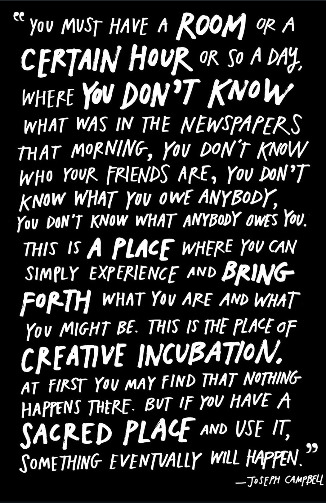 Very wise Mister Campbell.