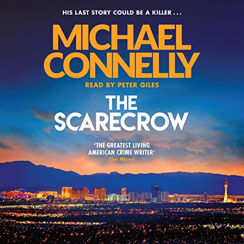 CD cover of the audiobook «The Scarecrow» by Michael Connelly