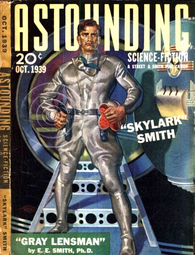 Cover of Astounding Stories, October 1939, showing a muscular white man in shiny space jodphurs.