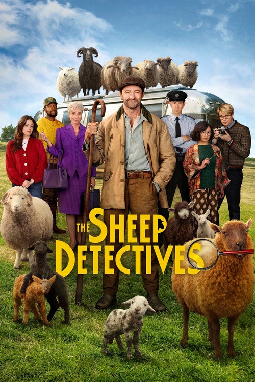 A colorful movie-poster-style image shows a group of people and sheep in a grassy field beneath a blue, cloud-streaked sky. At center, a bearded man in a brown cap and tan coat stands with his hands in his pockets, in front of a silver trailer. Around him are six adults: a woman in a red cardigan, a man in a yellow shirt and green cap, an older woman in a purple suit, a uniformed man in a pale-blue shirt and peaked cap, a seated-looking woman in a patterned green-and-red outfit, and a man with glasses holding a camera. Several sheep stand on the trailer roof, including a black one with curved horns; others fill the foreground, including a large shaggy orange-brown sheep at right, a pale sheep at left, and a small white sheep near the center bottom. A few sheep wear or are positioned beside red-and-blue gear. Large yellow lettering across the lower middle reads “THE SHEEP DETECTIVES,” with a magnifying-glass graphic around part of the title. A colorful movie-poster-style image shows a group of people and sheep in a grassy field beneath a blue, cloud-streaked sky. At center, a bearded man in a brown cap and tan coat stands with his hands in his pockets, in front of a silver trailer. Around him are six adults: a woman in a red cardigan, a man in a yellow shirt and green cap, an older woman in a purple suit, a uniformed man in a pale-blue shirt and peaked cap, a seated-looking woman in a patterned green-and-red outfit, and a man with glasses holding a camera. Several sheep stand on the trailer roof, including a black one with curved horns; others fill the foreground, including a large shaggy orange-brown sheep at right, a pale sheep at left, and a small white sheep near the center bottom. A few sheep wear or are positioned beside red-and-blue gear. Large yellow lettering across the lower middle reads “THE SHEEP DETECTIVES,” with a magnifying-glass graphic around part of the title.