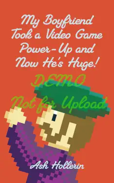 The cover for My Boyfriend Took A Video Game Powerup. A video game style character moves toward the left in a jumping pose. He has brown hair, most of a beard, wears a green flat cap, and a purple sweater.