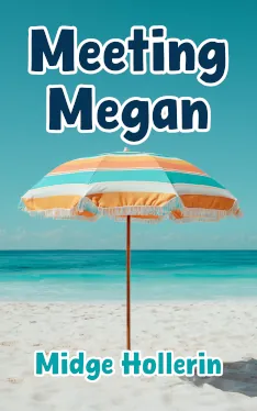 Meeting Megan by Midge Hollerin. A colorful beach umbrella stands straight in the sand with a teal blue ocean behind it.