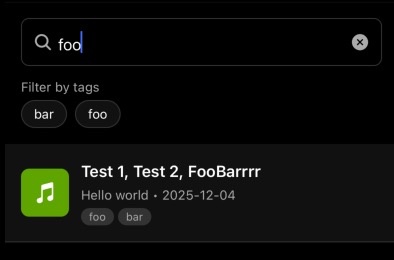 A screenshot of the search and filter field, where prefilled tags are presented: “bar” and “foo”. The result is an entry with the title “Test 1, Test 2, FooBarrrr”.
